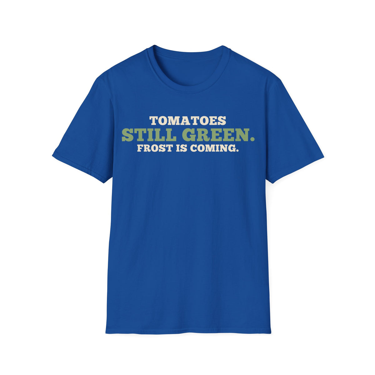 Tomatoes Still Green. Frost Is Coming.