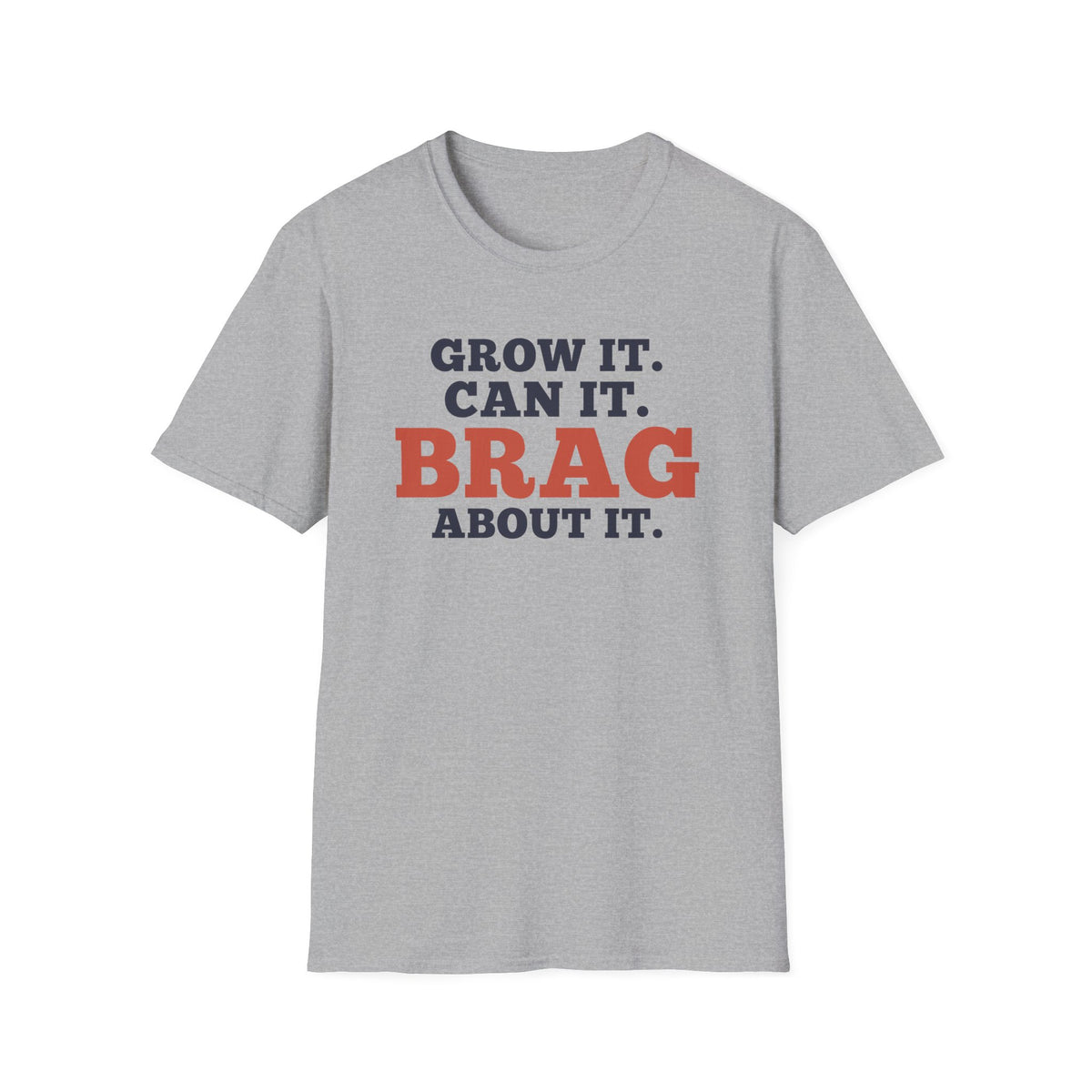 Grow It. Can It. Brag About It.