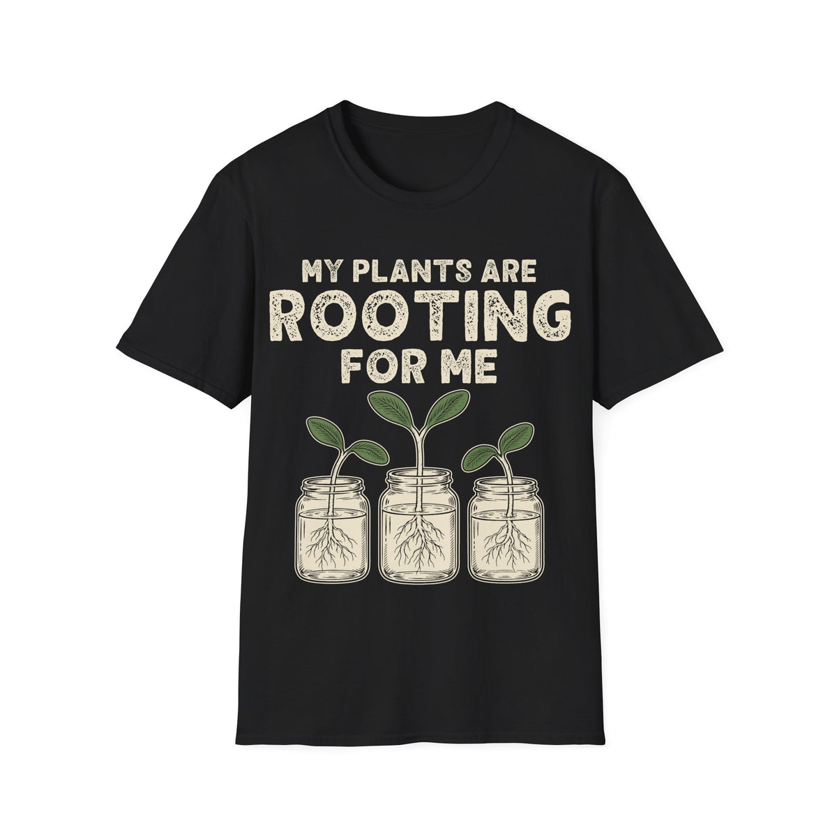 My Plants Are Rooting for Me