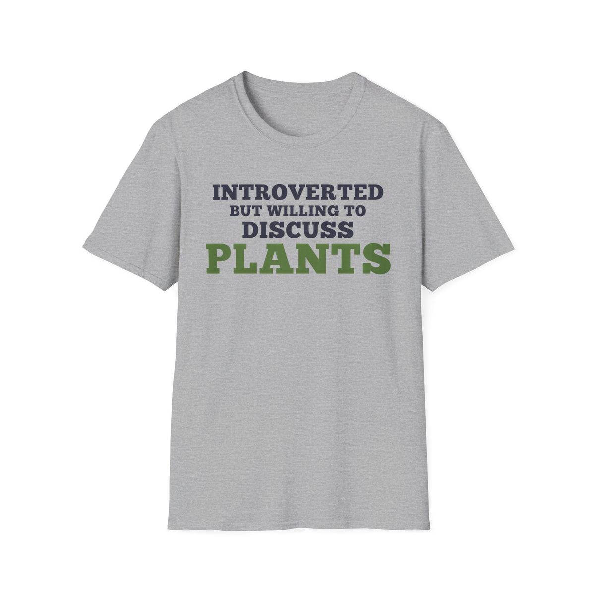 Introverted but Willing to Discuss Plants