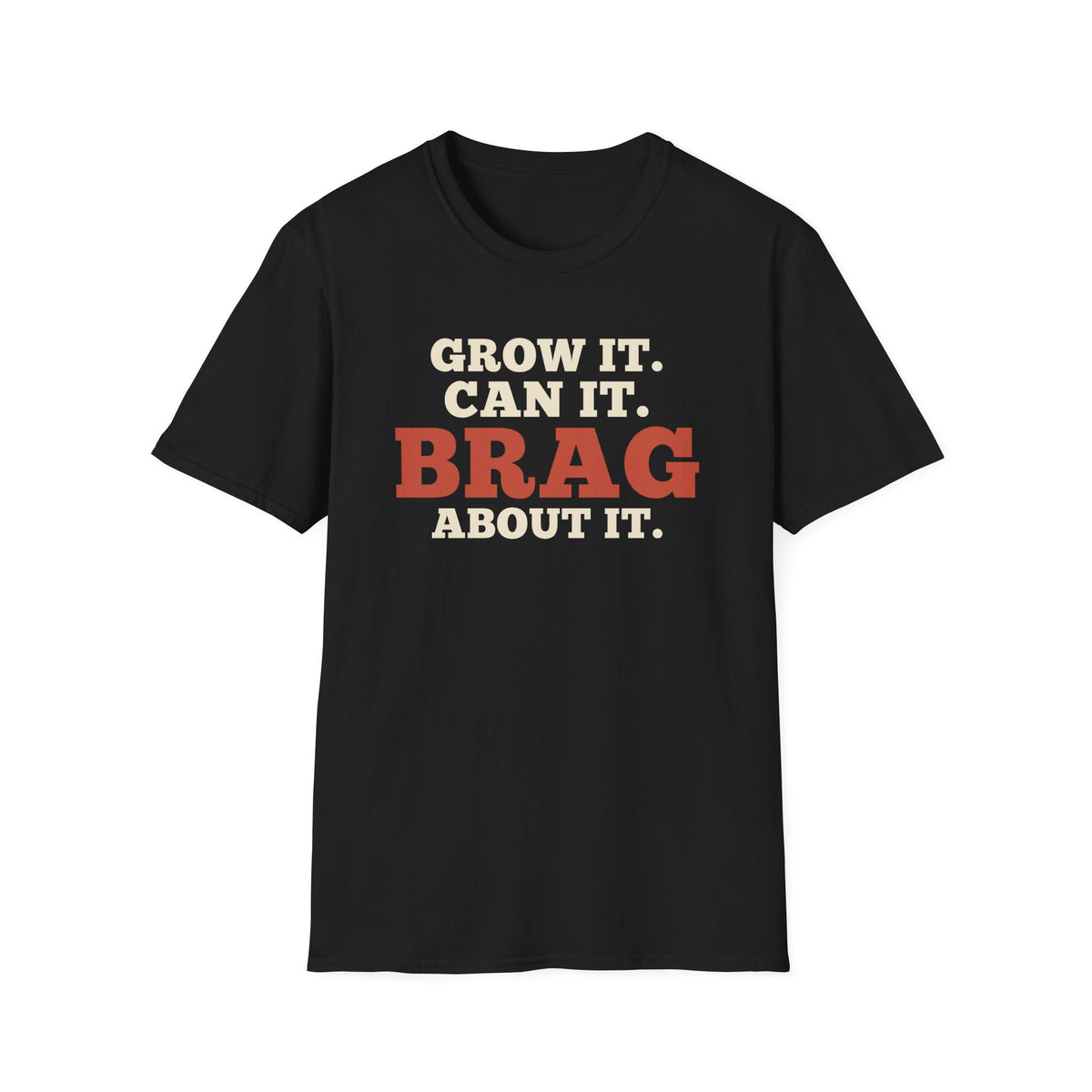 Grow It. Can It. Brag About It.
