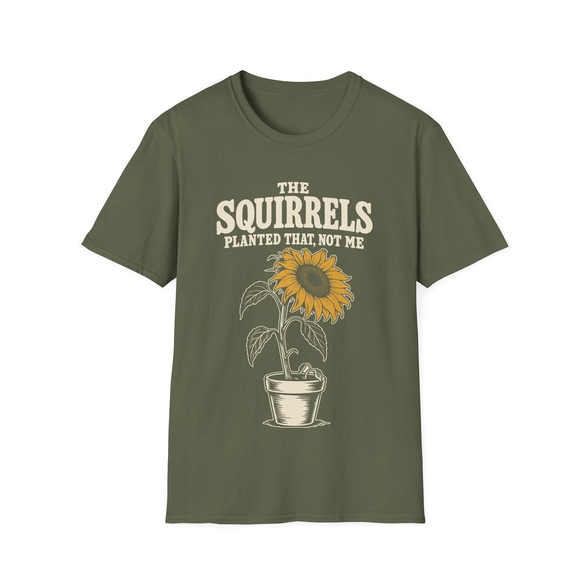 The Squirrels Planted That, Not Me