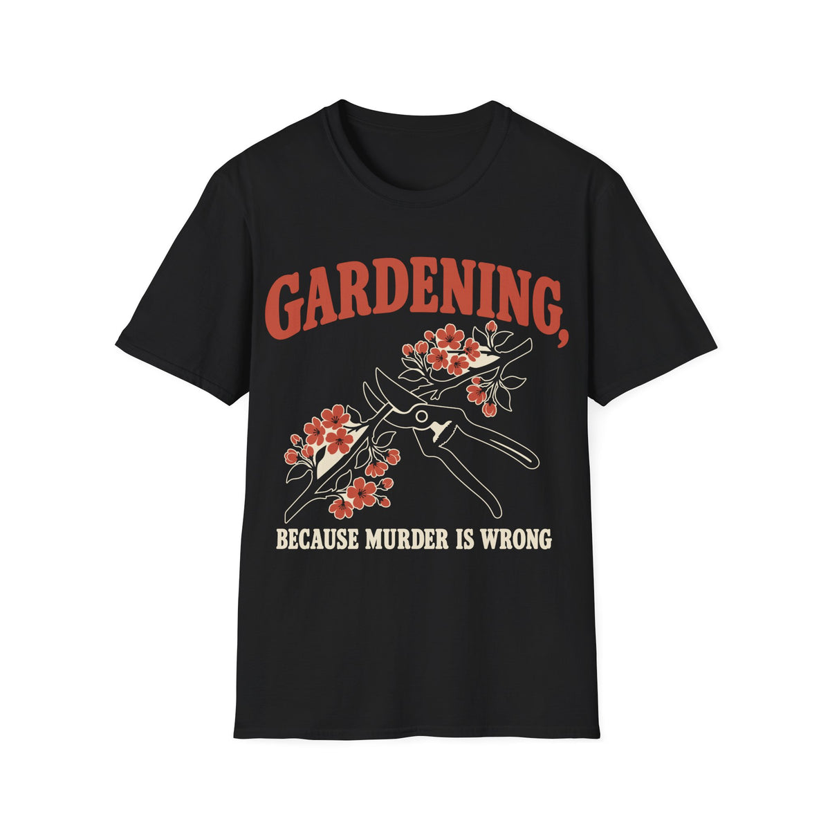 Gardening Because Murder Is Wrong