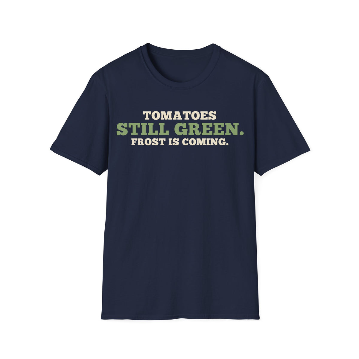 Tomatoes Still Green. Frost Is Coming.