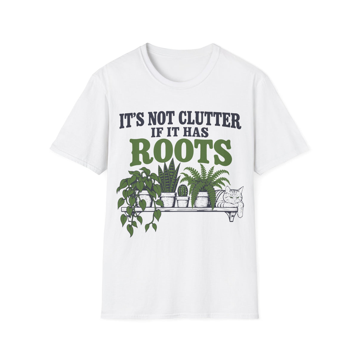 It's Not Clutter If It Has Roots