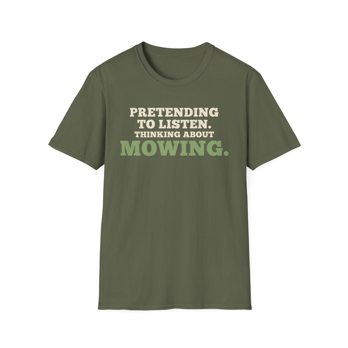 Pretending to Listen. Thinking About Mowing.