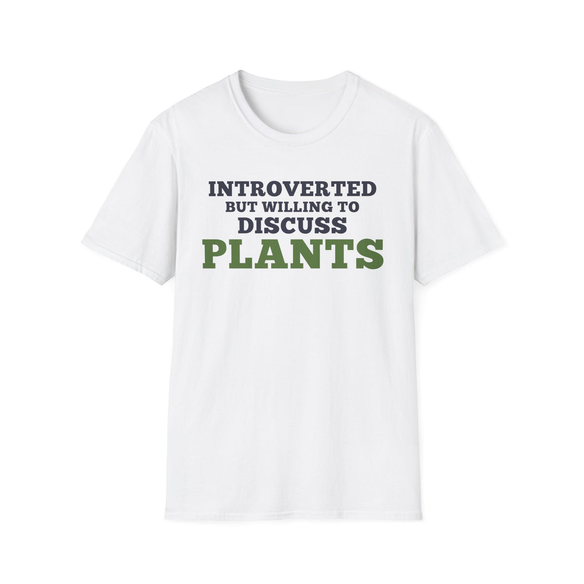 Introverted but Willing to Discuss Plants