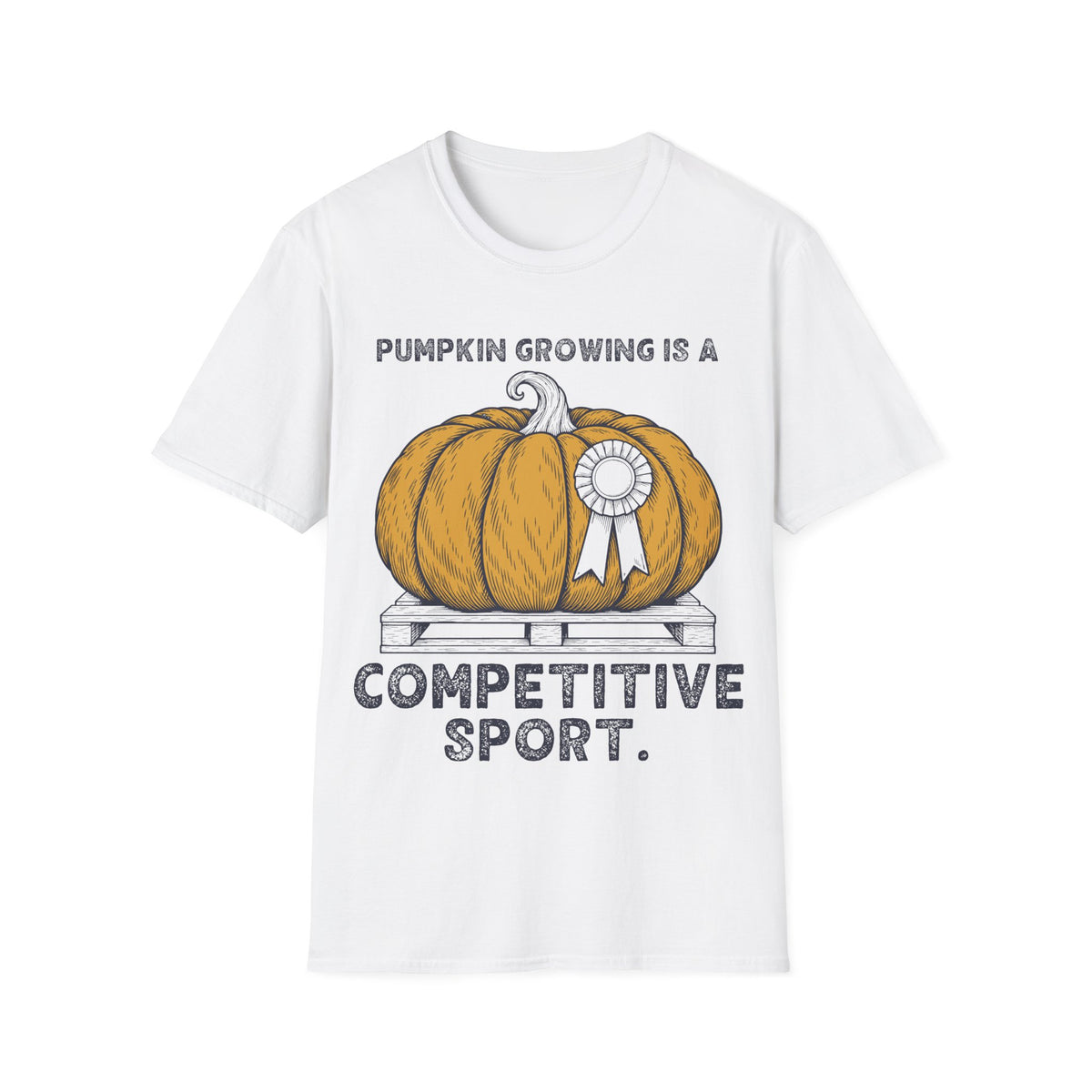Pumpkin Growing Is a Competitive Sport T-Shirt in White