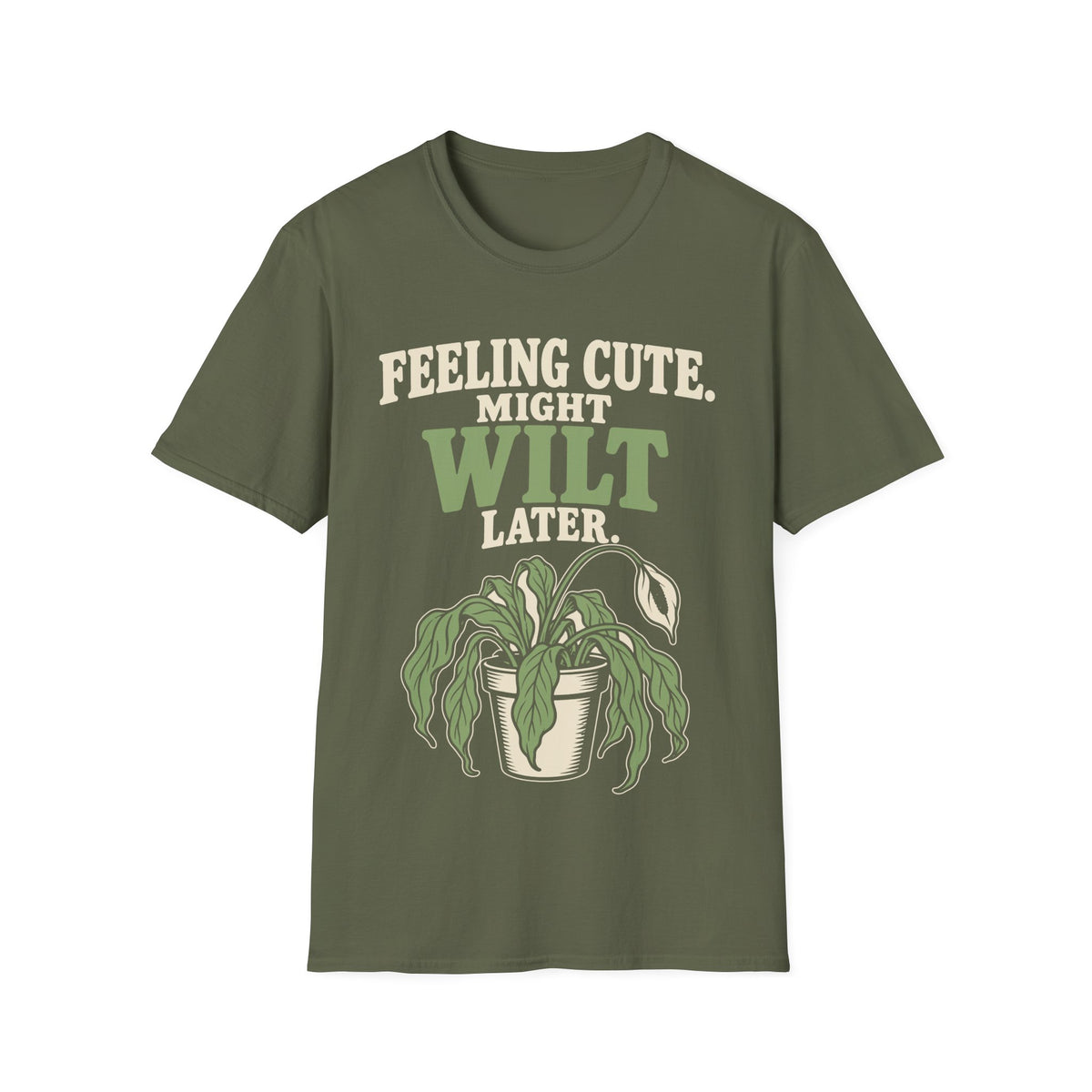Feeling Cute. Might Wilt Later.