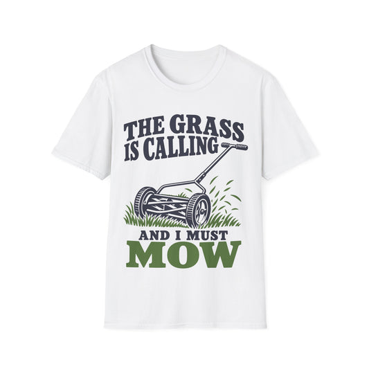 The Grass Is Calling and I Must Mow