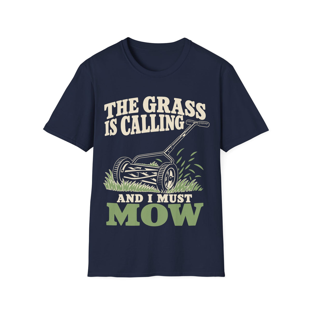 The Grass Is Calling and I Must Mow